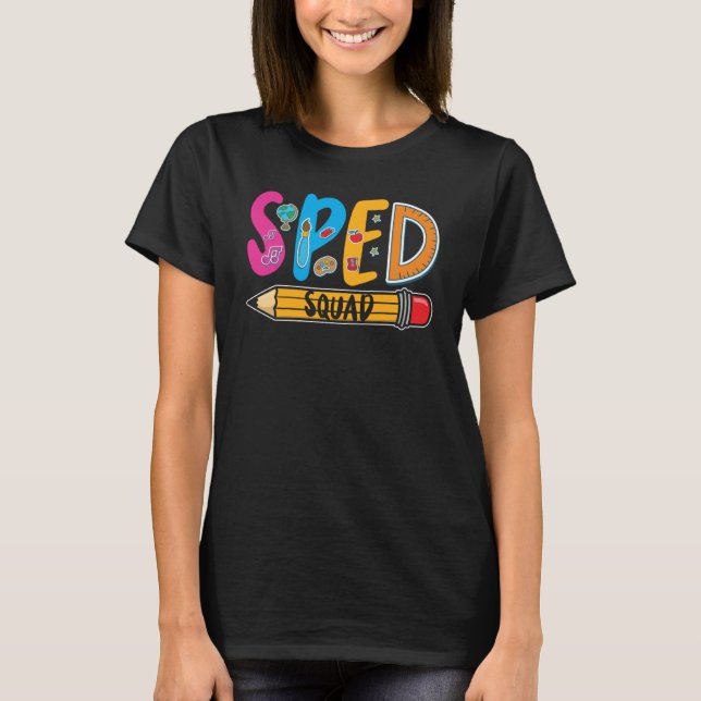 Camiseta Professora de SPED de Esquadrão de Educação Especi (Frente)