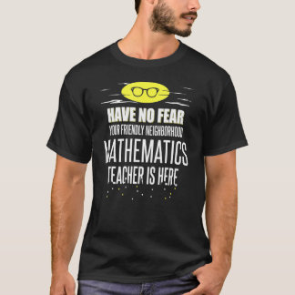 Camiseta Professora De Super Matemática Não Tem Medo