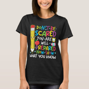 Camiseta Professora Do Dia Mostra O Que Você Sabe Testando