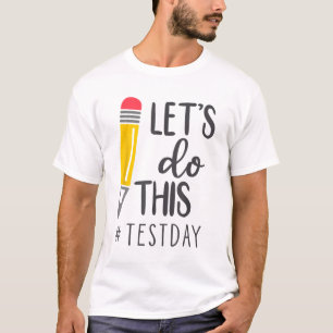 Camiseta Professora Do Dia Permite Fazer Este Teste No Esta