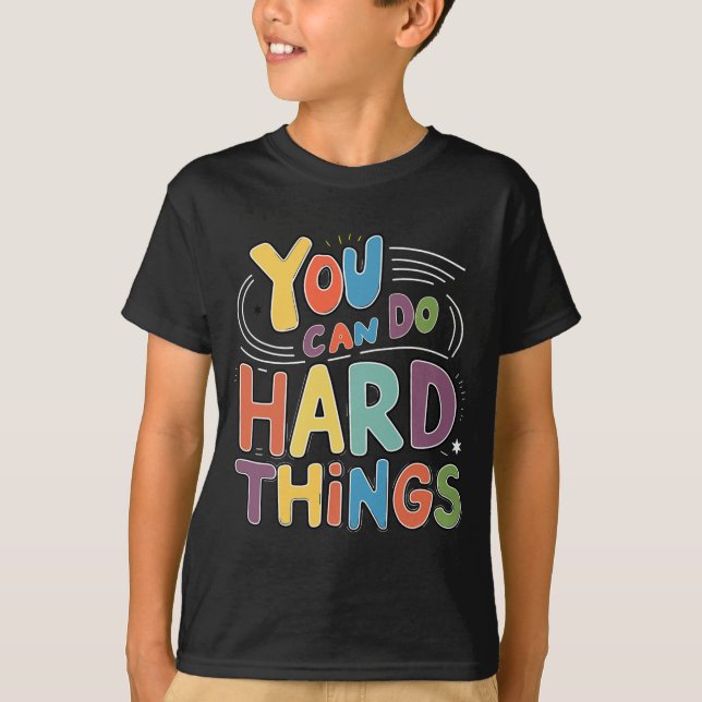 Camiseta Professora Do Dia Você Pode Fazer Coisas De Duro M (Frente)