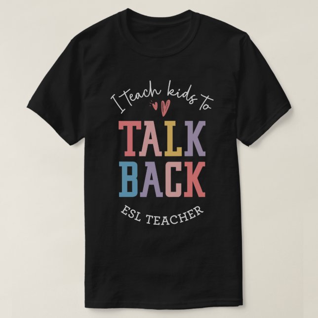 Camiseta Professora do ESL Segundo Professor de Língua (Frente do Design)