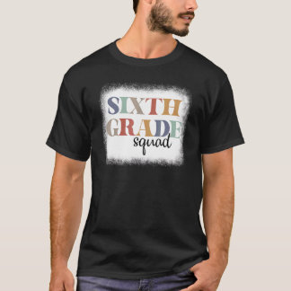 Camiseta Professora Do Sexto Grau De 6, Primeiro Dia De