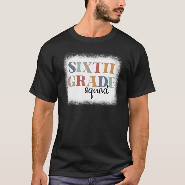 Camiseta Professora Do Sexto Grau De 6, Primeiro Dia De (Frente)