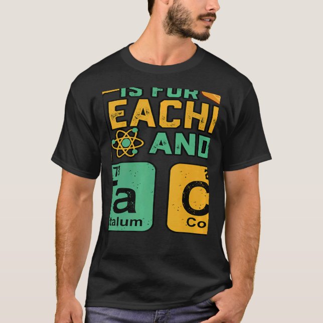 Camiseta Professora É Professor Tacos Química Science (Frente)