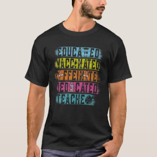 Camiseta Professora Educada, Cafeinado Vacinado Dedicado