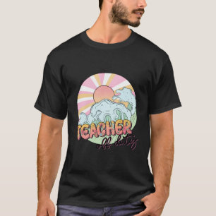 Camiseta Professora Em Serviço No Último Dia Do Ensino Fim