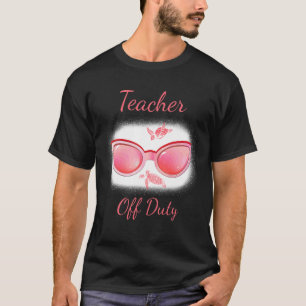 Camiseta Professora Em Serviço No Último Dia Do Professor N