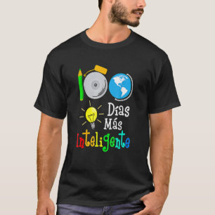 Camiseta Professora Espanhola 100 Dias Mais Inteligente 100