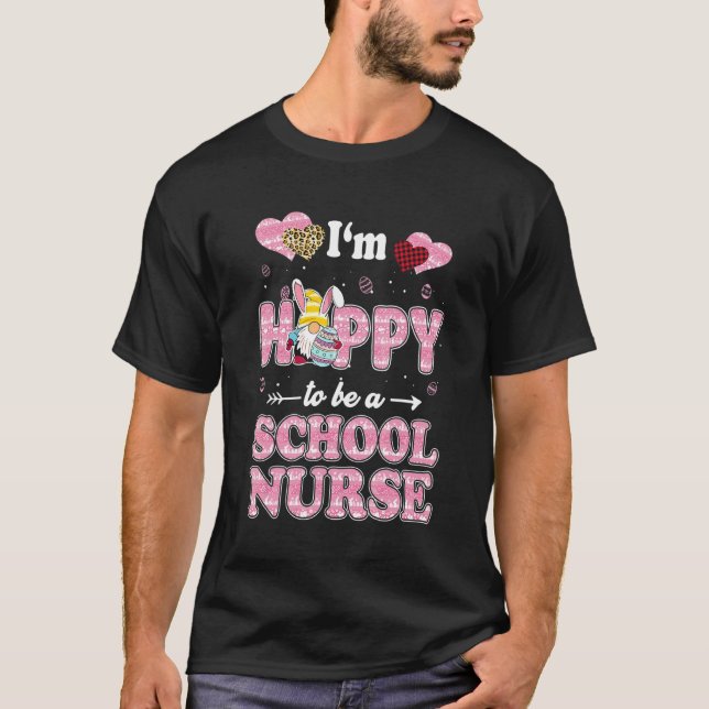 Camiseta Professora, estou feliz em ser enfermeira Páscoa G (Frente)