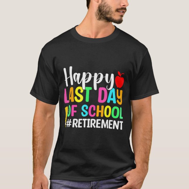 Camiseta Professora Feliz Dia Passado Da Reforma Escolar (Frente)