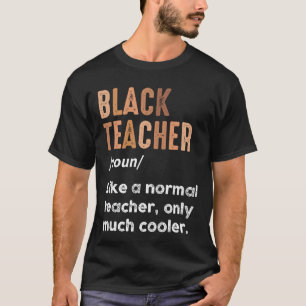 Camiseta Professora Negra Definição Engraçada História Negr