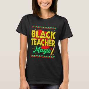 Camiseta Professora Negra Magic Bhm Orgulho História Negra