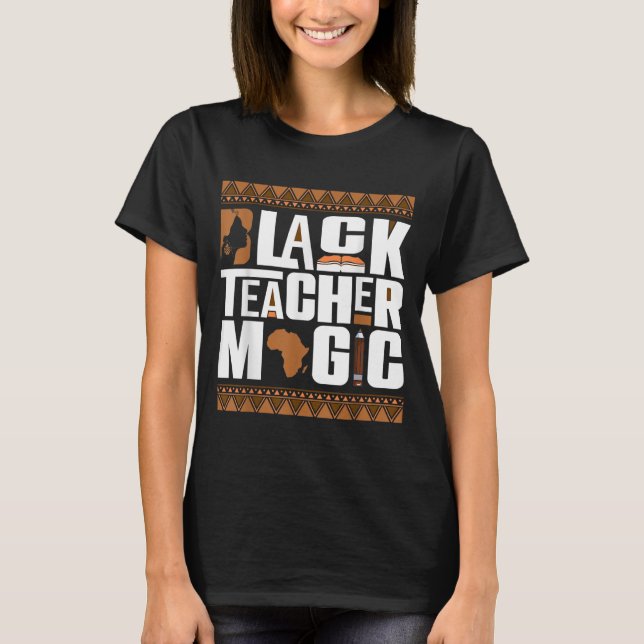 Camiseta Professora Negra Magic Melanin Professora História (Frente)