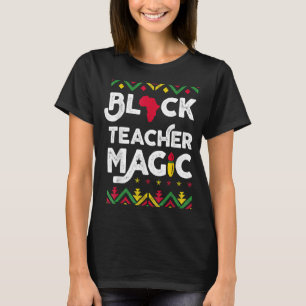 Camiseta Professora Negra Professora Mágica História Negra