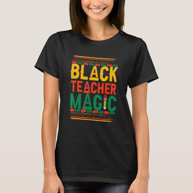 Camiseta Professora Negra Professora Mágica Homens Mulheres (Frente)