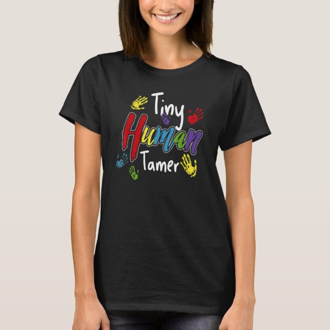 Camiseta Professora Sarcástica Tiny Tamer Humano Para Profe (Frente)