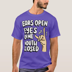Camiseta Professora Silenciosa Por Orelhas, olhos abertos n