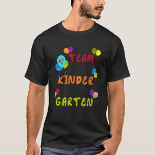 Camiseta Professores 1º Dia Do Jardim Infantil, Equipe Kind