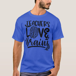Camiseta Professores Adoram Cérebros Estranhos Professora E