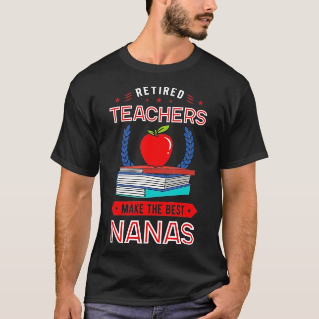 Camiseta Professores Aposentados Fazem Os Melhores Livros D (Frente)