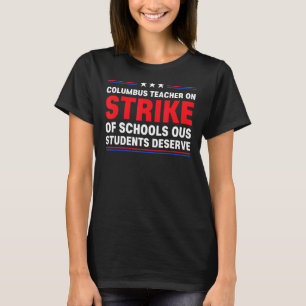 Camiseta Professores Columbus Ohio em Greve de Professores