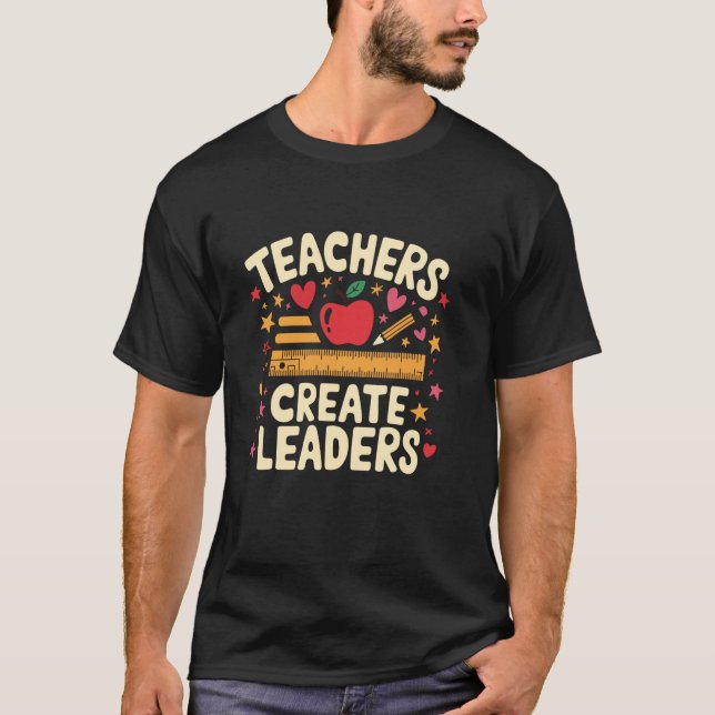 Camiseta Professores Criam Líderes - Educação Inspiradora  (Frente)