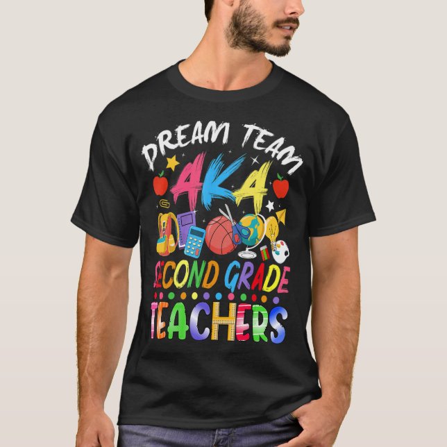 Camiseta Professores Da Equipe De Sonho De Segundo Grau De  (Frente)