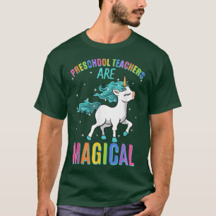 Camiseta Professores da pré-escola são educadores mágicos d