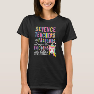Camiseta Professores De Ciência São Fabulosos E Mágicos Com