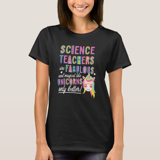 Camiseta Professores De Ciência São Fabulosos E Mágicos Com (Frente)