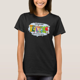 Camiseta Professores de Creche Primeiro Dia de Volta às Aul