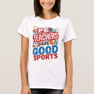 Camiseta Professores de educação física são bons professore