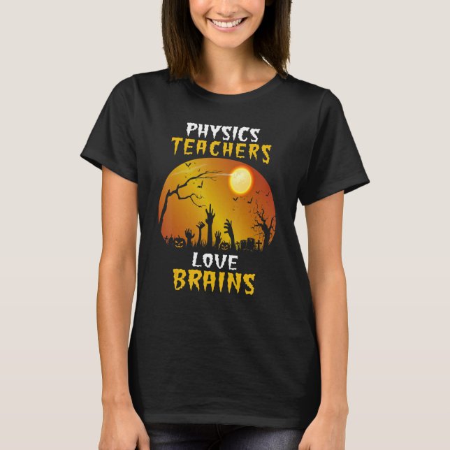 Camiseta Professores de Física Adoram Ensino de Dia de as B (Frente)
