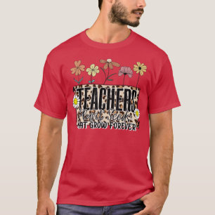 Camiseta Professores De Flores Plantam Sementes Que Crescem