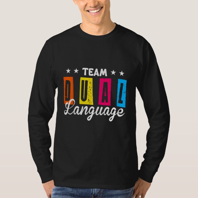 Camiseta Professores de Idiomas Duplos Equipe de Volta às A (Frente)