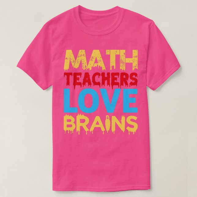 Camiseta Professores de Matemática Adoram Cérebros Professo (Frente do Design)