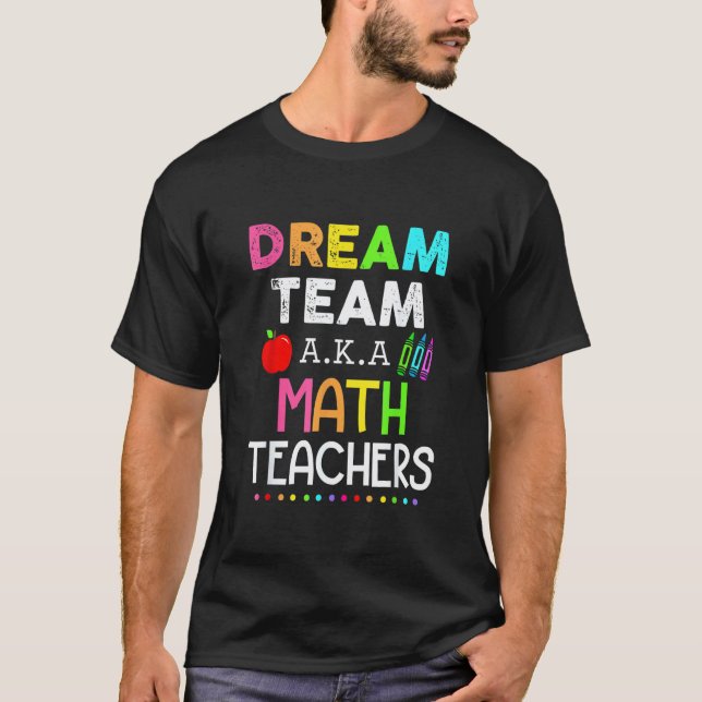 Camiseta Professores de Matemática do Dream Team Feliz 100  (Frente)