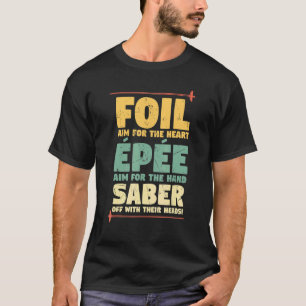 Camiseta Professores de vedação de tropas Foil Epee Saber