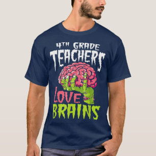 Camiseta Professores do 4º ano adoram cérebros Zombie Teach