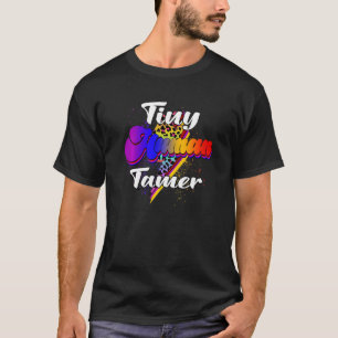 Camiseta Professores do infantário humano, "Cute Tiny Human