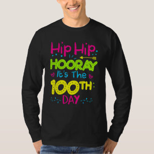 Camiseta Professores engraçados Alunos Hip Hooray É 100º Di