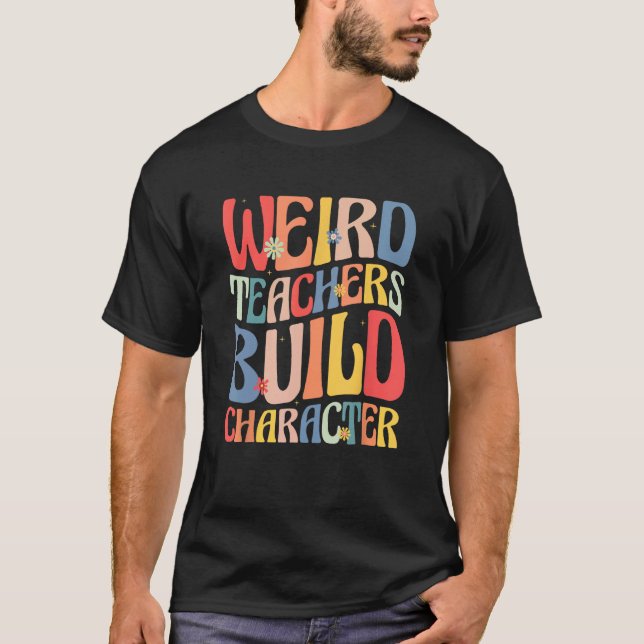 Camiseta Professores engraçados dizem, Professores Estranho (Frente)