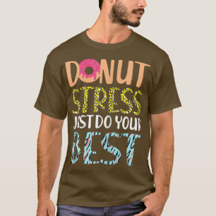 Camiseta Professores Engraçados Testando O Estresse Da Rosq