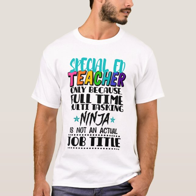 Camiseta Professores Especiais De Ensino Só Porque O Tempo  (Frente)