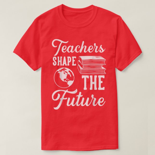 Camiseta Professores Formam O Futuro T-Shirt (Frente do Design)