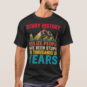 Camiseta Professores História Engraçado História Engraçada 