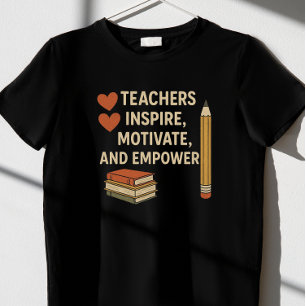 Camiseta "Professores inspiram, motivam e empoderam" T-Shir