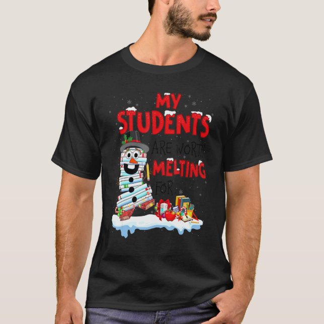 Camiseta Professores Meus Estudantes Valem A Pena Derreter  (Frente)