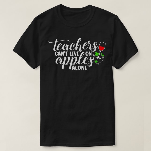Camiseta Professores não podem viver em maçãs só precisam d (Frente do Design)
